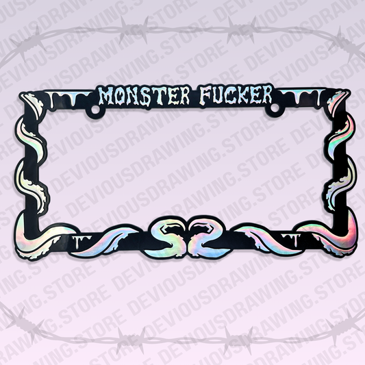 Monster Fucker Holographic License Plate Frame
