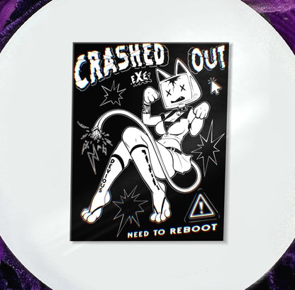 Crashed Out Sticker