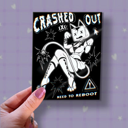 Crashed Out Sticker